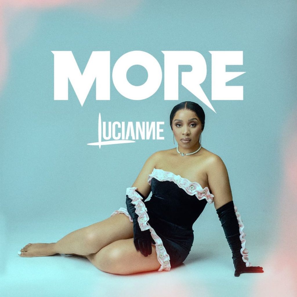 British-Nigerian Songstress Lucianne Can’t Wait For Life To Go Back To Normal After The Pandemic – “More” [New Music Video]